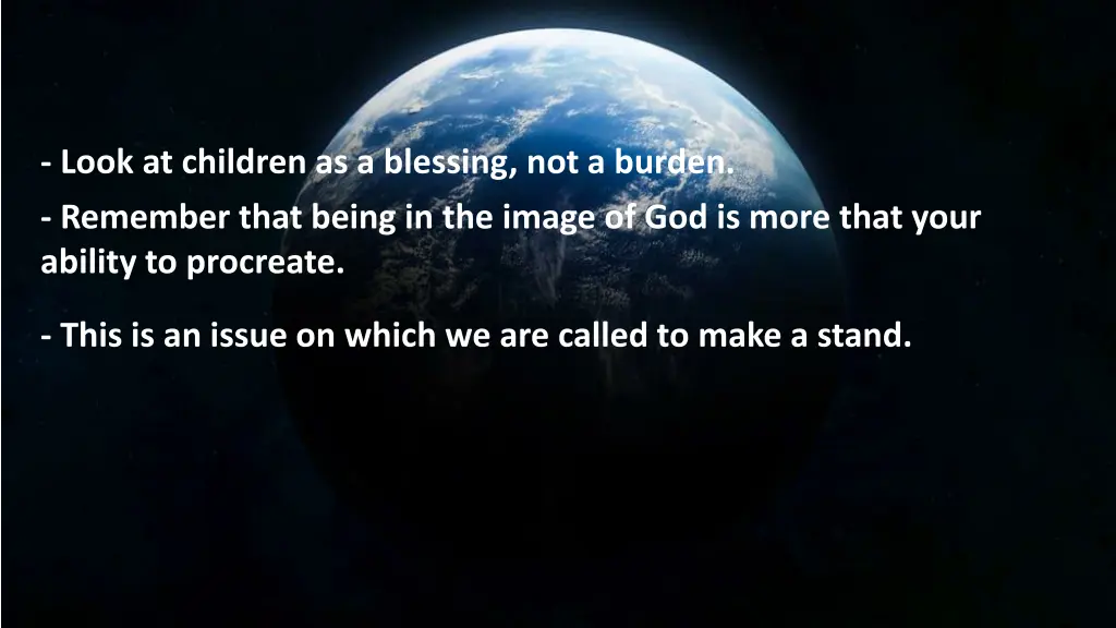 look at children as a blessing not a burden 1