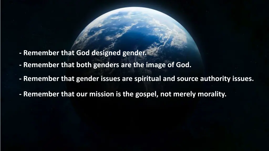 remember that god designed gender