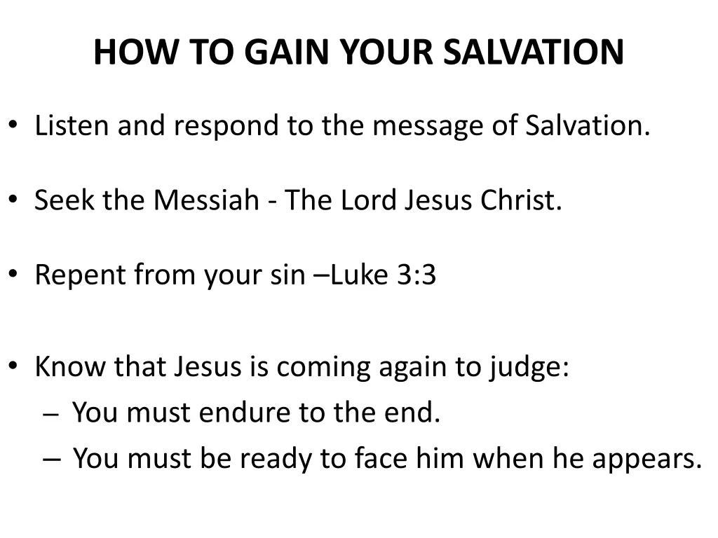 how to gain your salvation