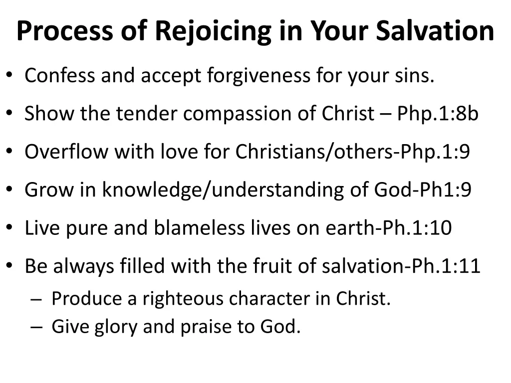 process of rejoicing in your salvation