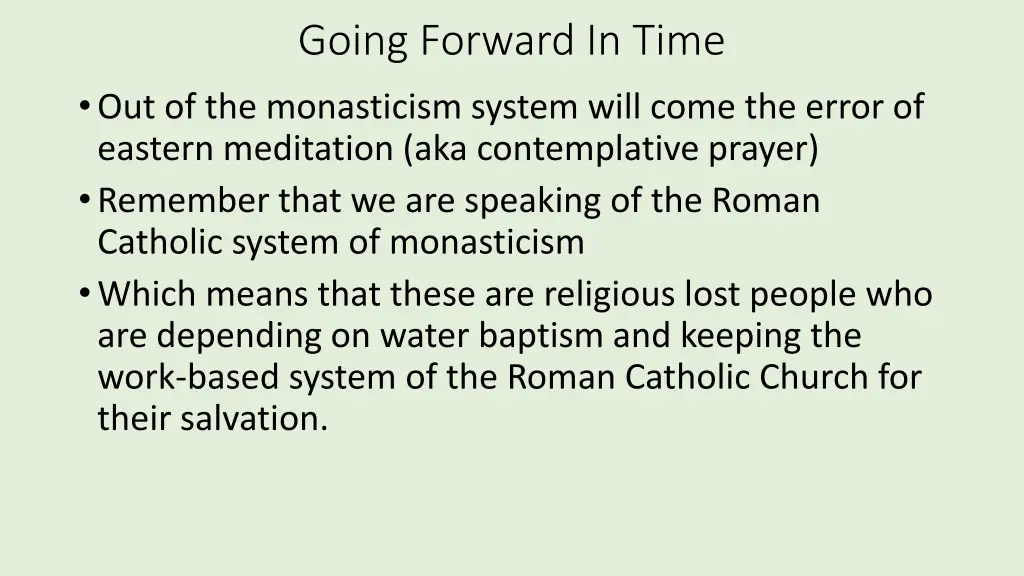 going forward in time