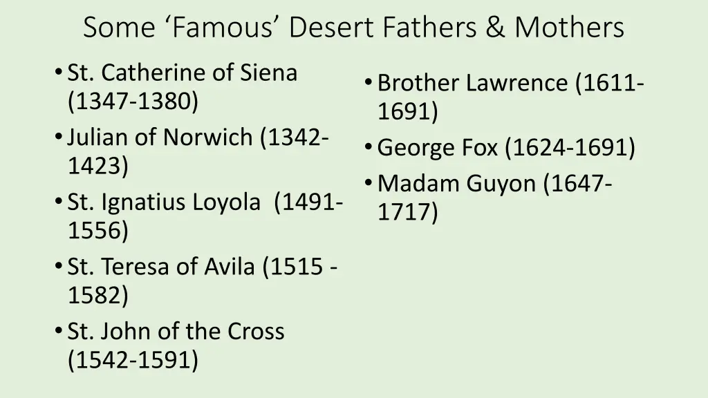 some famous desert fathers mothers st catherine