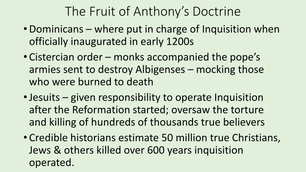 the fruit of anthony s doctrine dominicans where