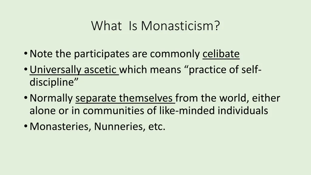 what is monasticism 1