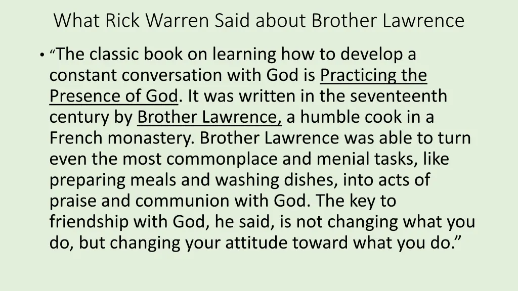 what rick warren said about brother lawrence