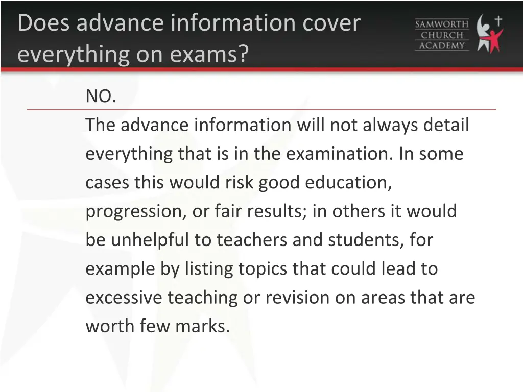 does advance information cover everything on exams