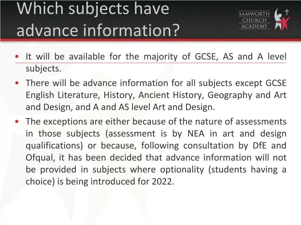 which subjects have advance information