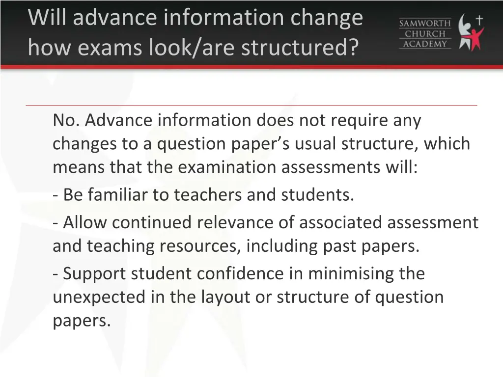 will advance information change how exams look