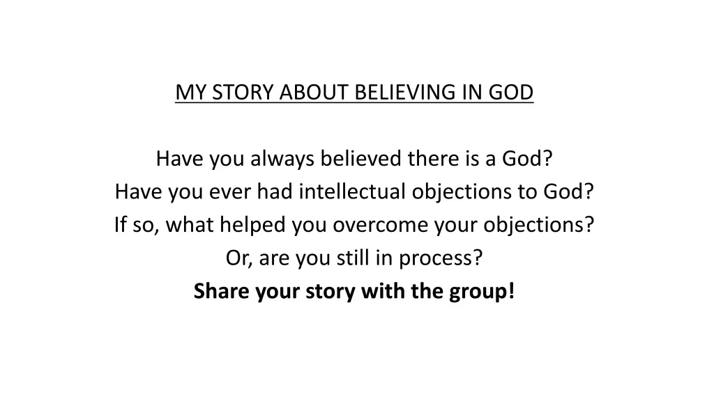 my story about believing in god