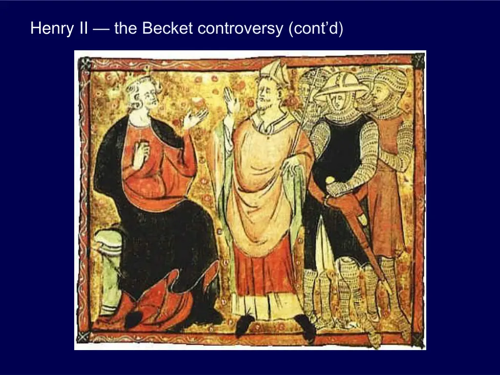 henry ii the becket controversy cont d 1