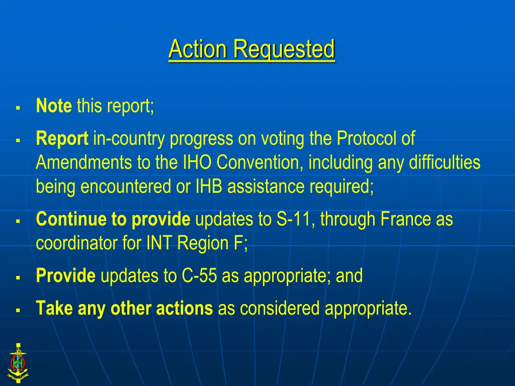 action requested