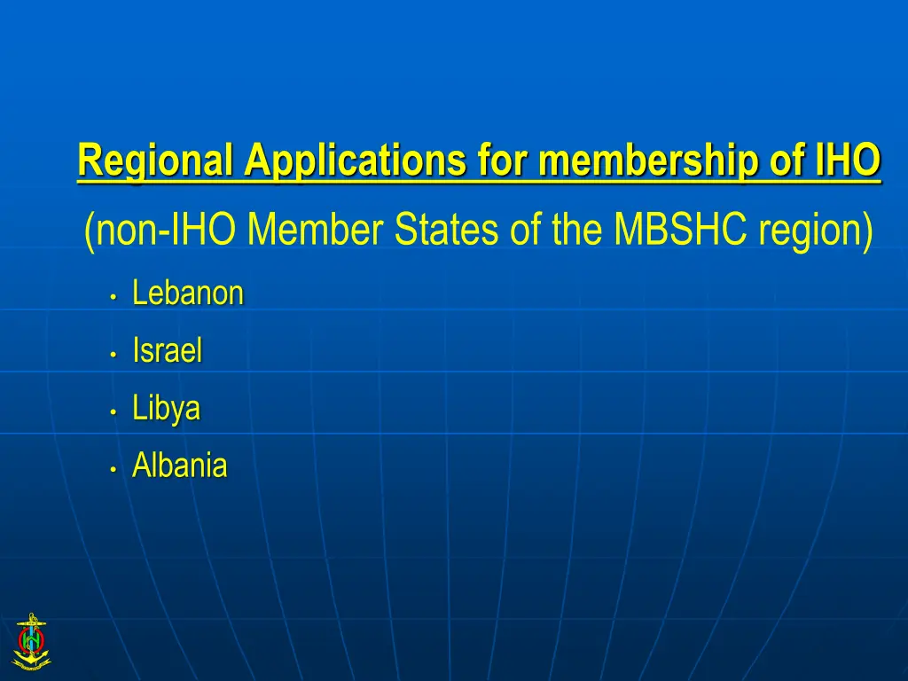 regional applications for membership