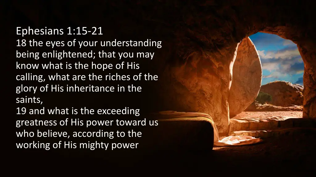 ephesians 1 15 21 18 the eyes of your