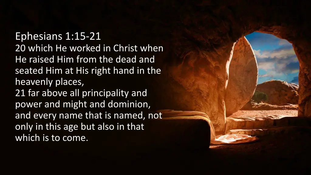ephesians 1 15 21 20 which he worked in christ
