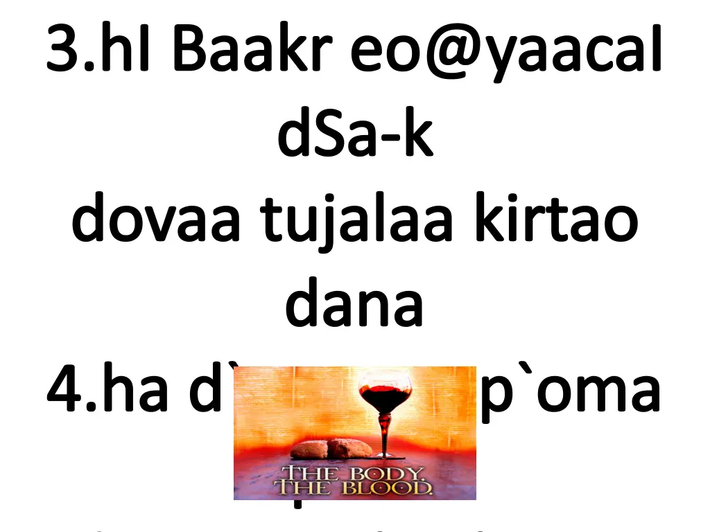 3 hi baakr eo@yaacai dsa k dovaa tujalaa kirtao