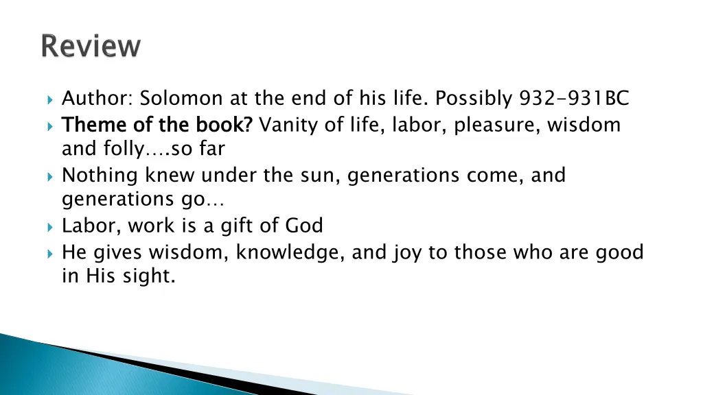 author solomon at the end of his life possibly