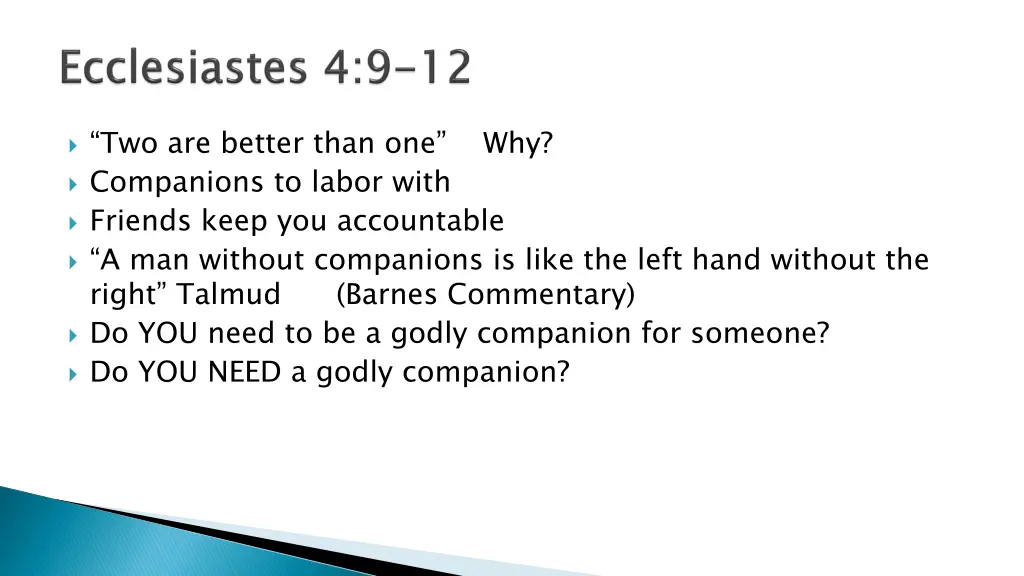 two are better than one why companions to labor
