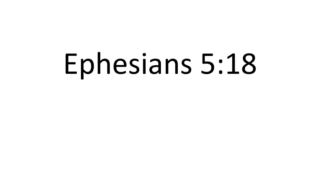 ephesians 5 18