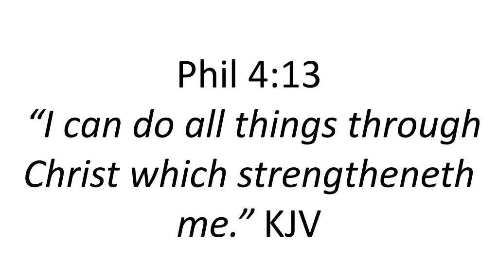 phil 4 13