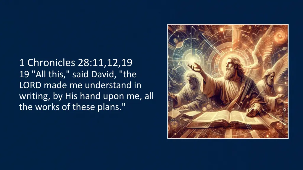 1 chronicles 28 11 12 19 19 all this said david