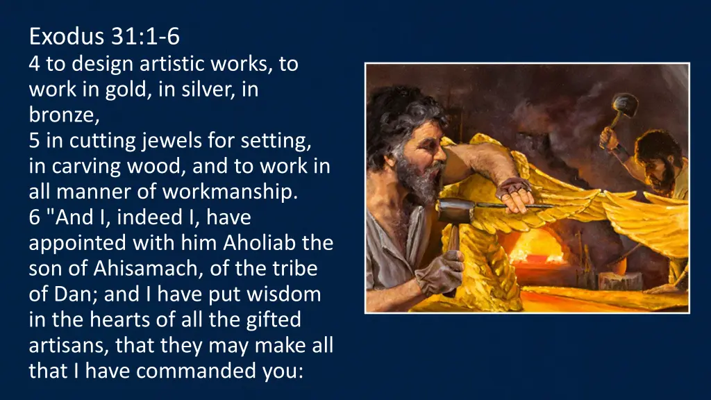 exodus 31 1 6 4 to design artistic works to work