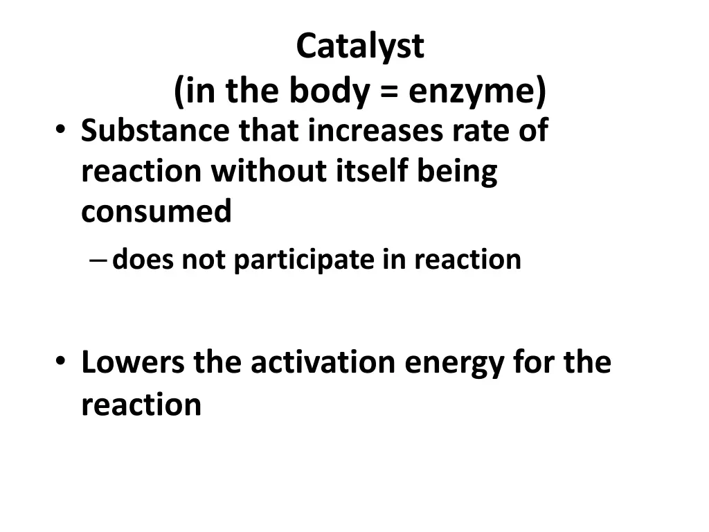 catalyst