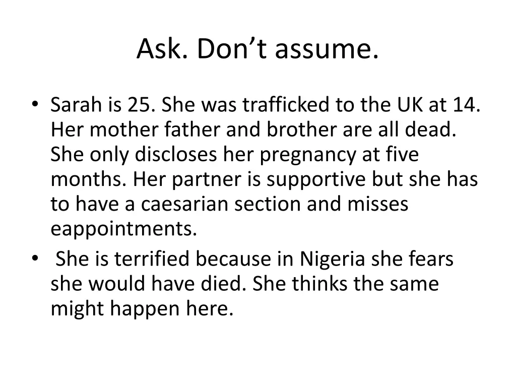 ask don t assume