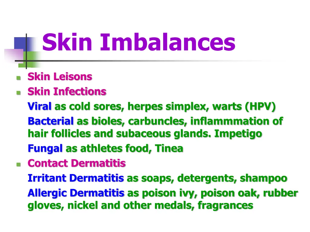 skin imbalances
