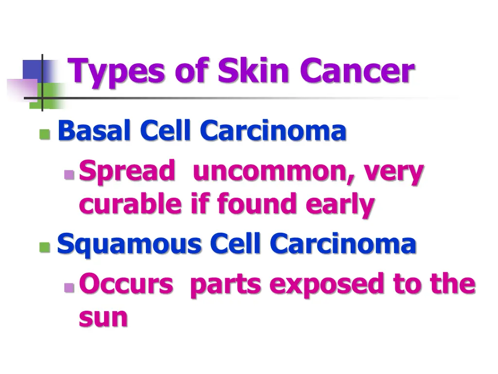 types of skin cancer