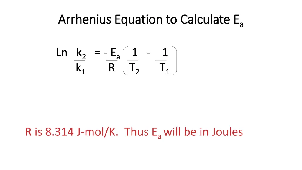 arrhenius arrhenius equation to calculate