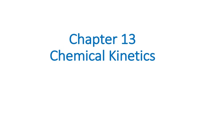 chapter chapter 13 chemical kinetics chemical