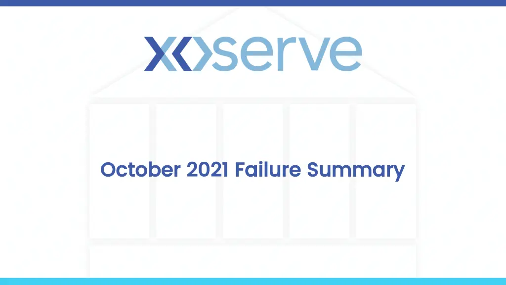 october 2021 failure summary october 2021 failure
