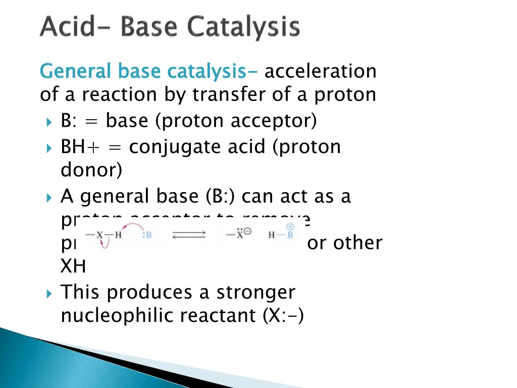 general base catalysis of a reaction by transfer