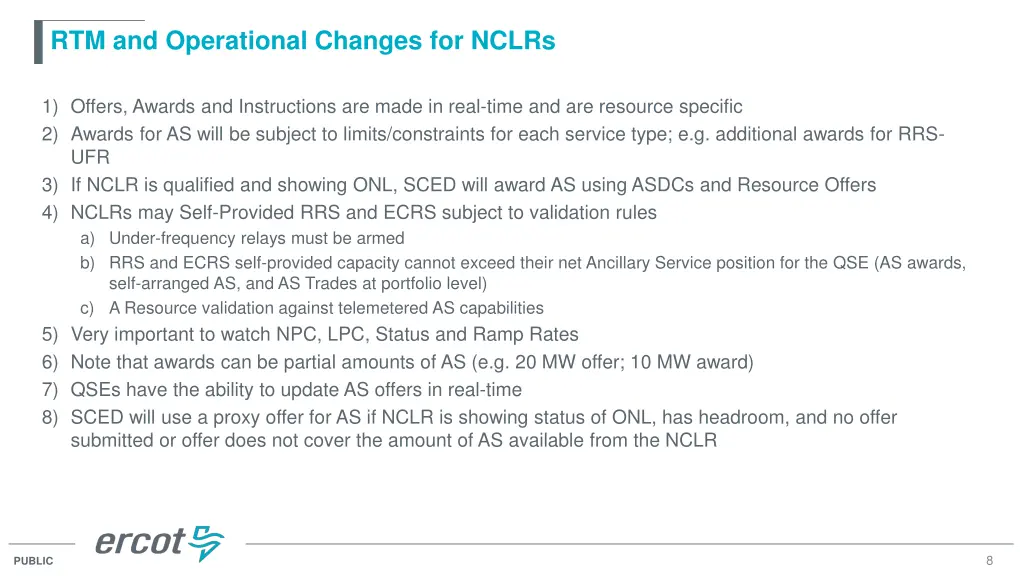 rtm and operational changes for nclrs