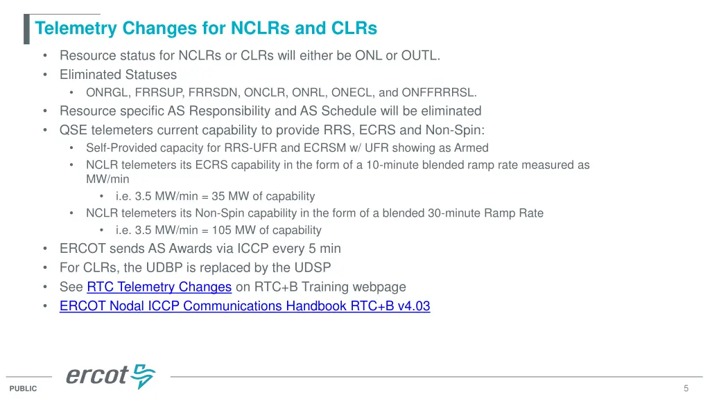 telemetry changes for nclrs and clrs