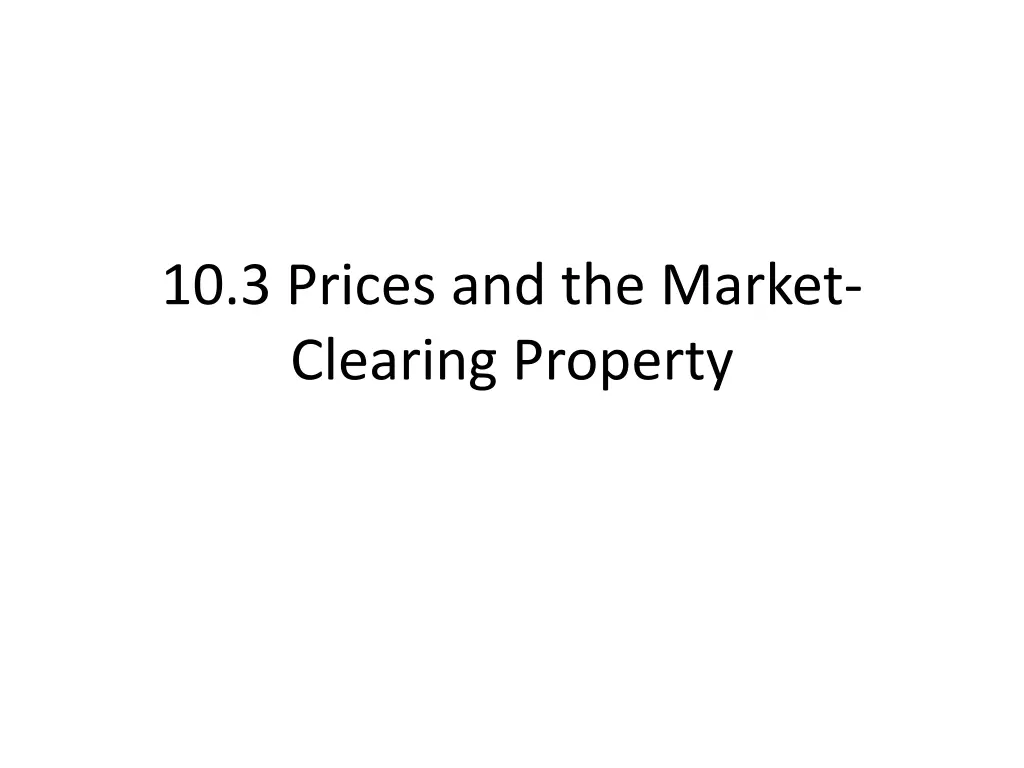 10 3 prices and the market clearing property