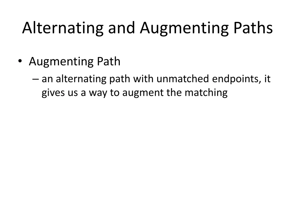 alternating and augmenting paths 2