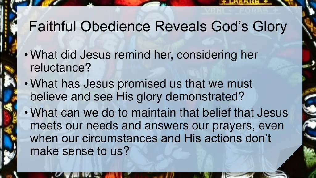 faithful obedience reveals god s glory 1