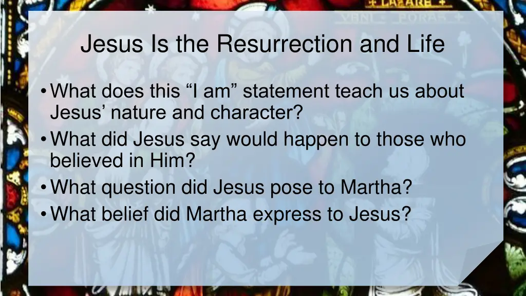 jesus is the resurrection and life