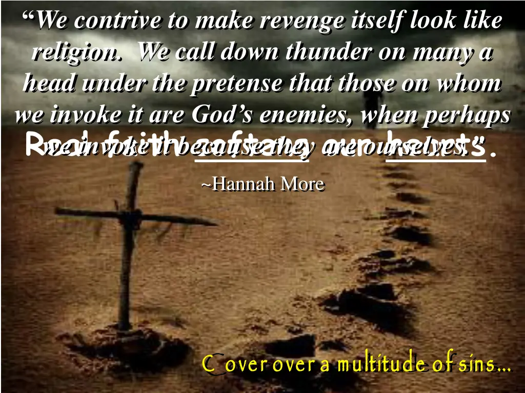we contrive to make revenge itself look like