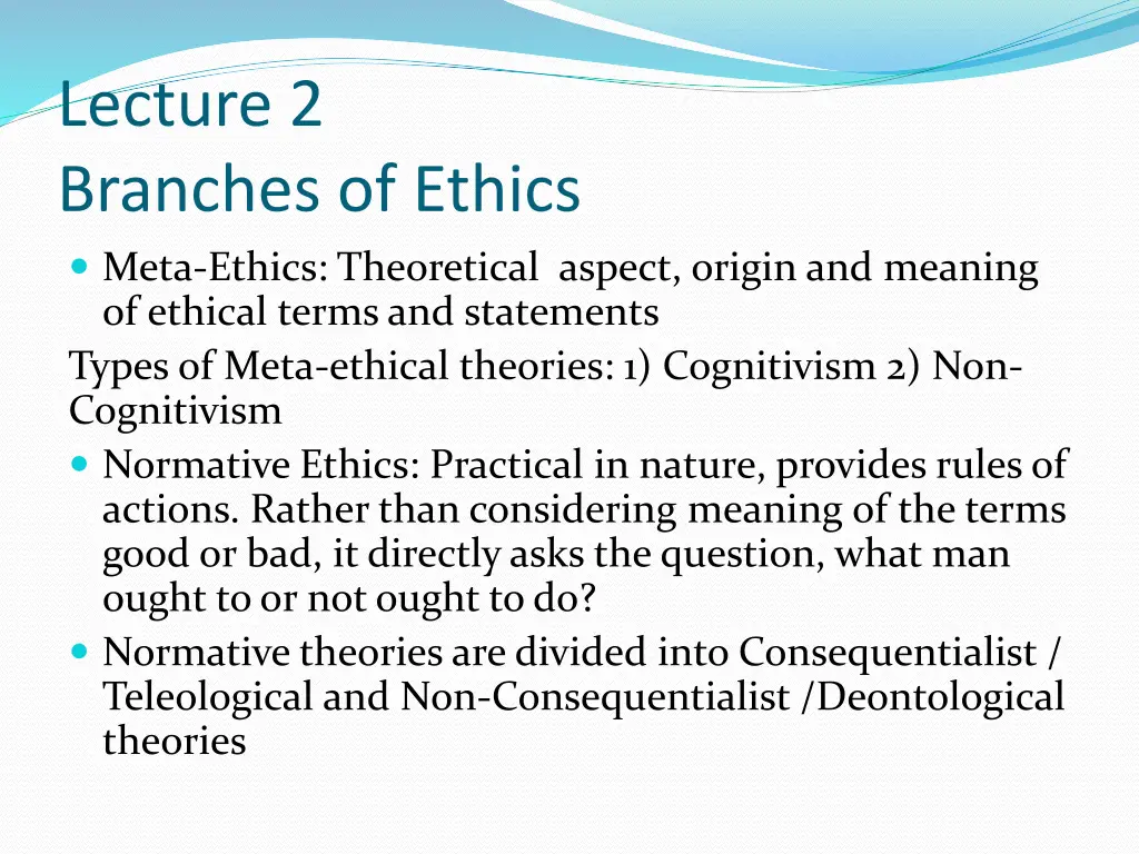 lecture 2 branches of ethics meta ethics