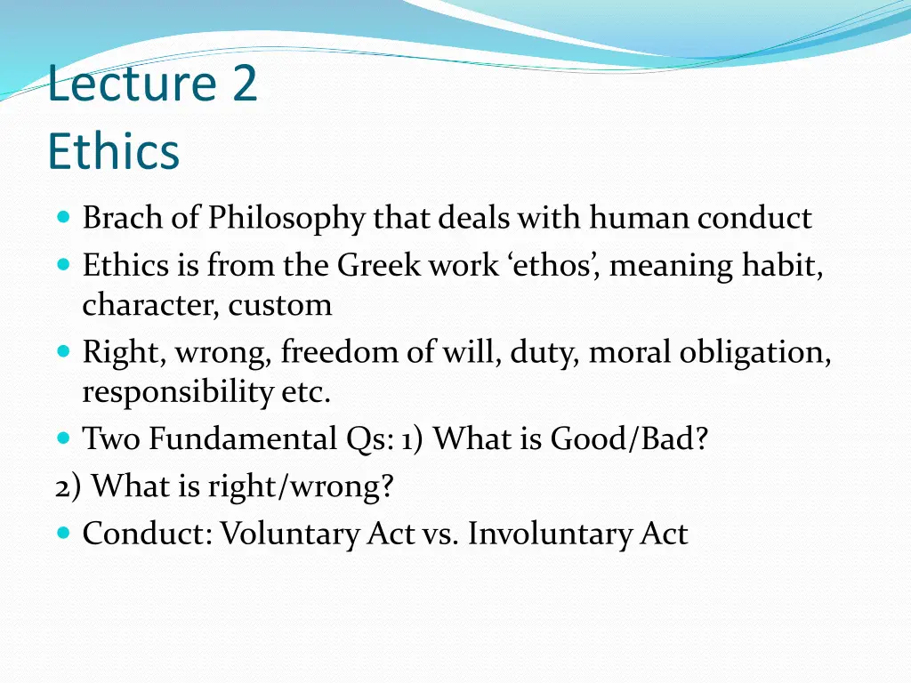 lecture 2 ethics