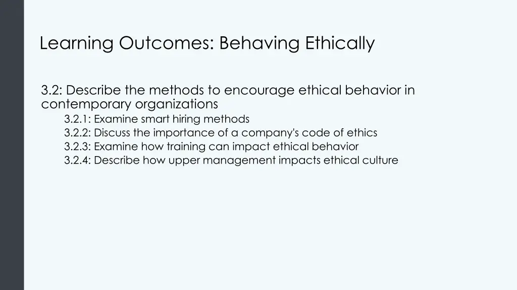 learning outcomes behaving ethically