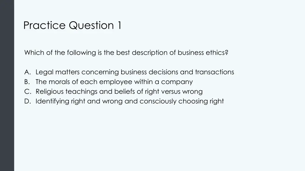practice question 1