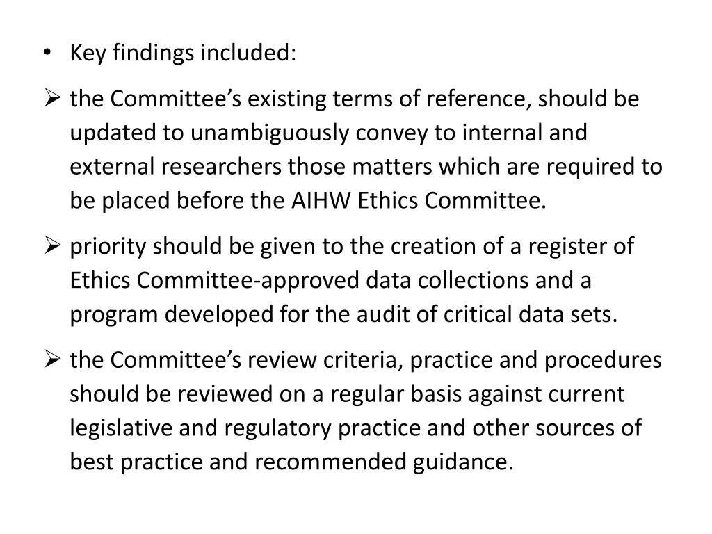 key findings included