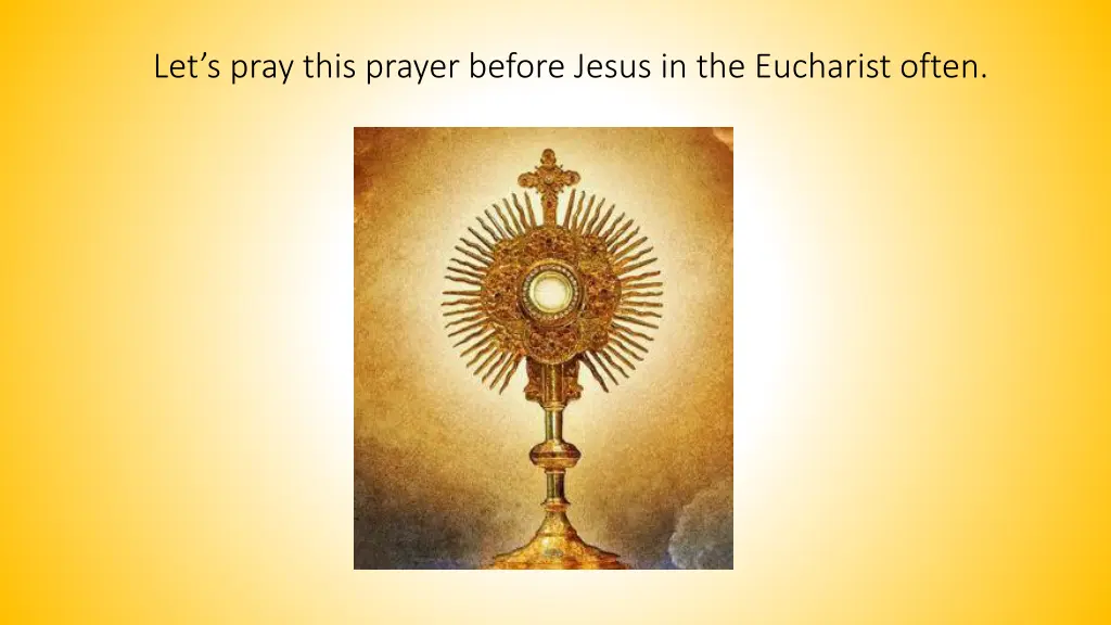 let s pray this prayer before jesus