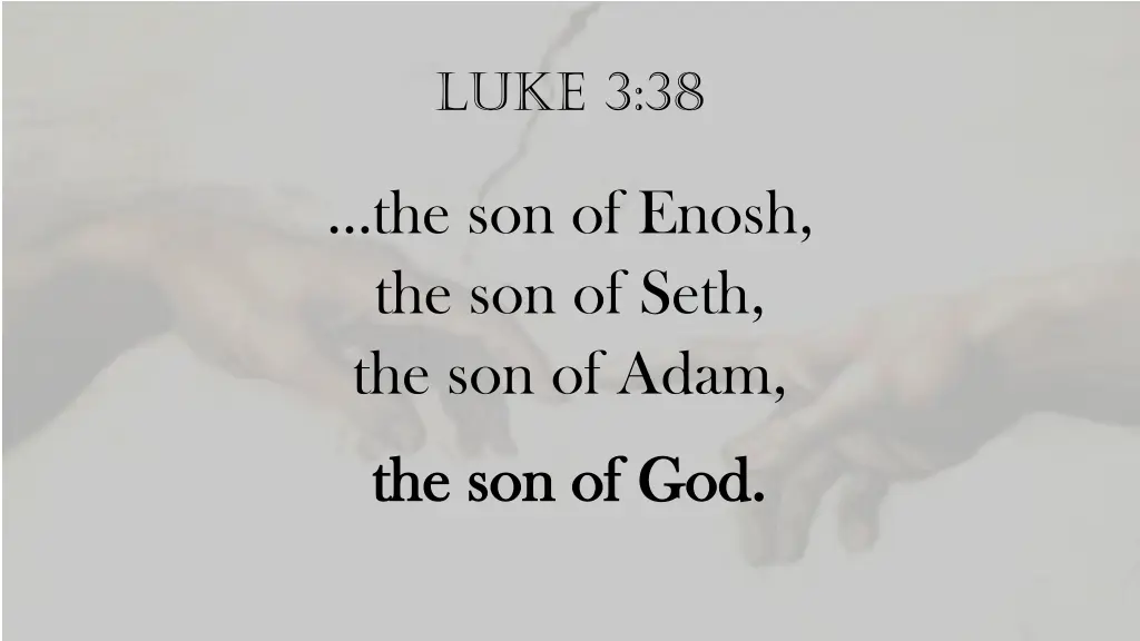 luke 3 38