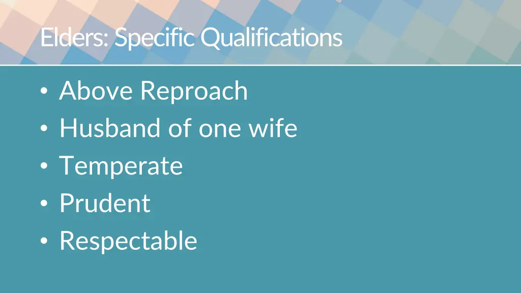 elders specific qualifications 2