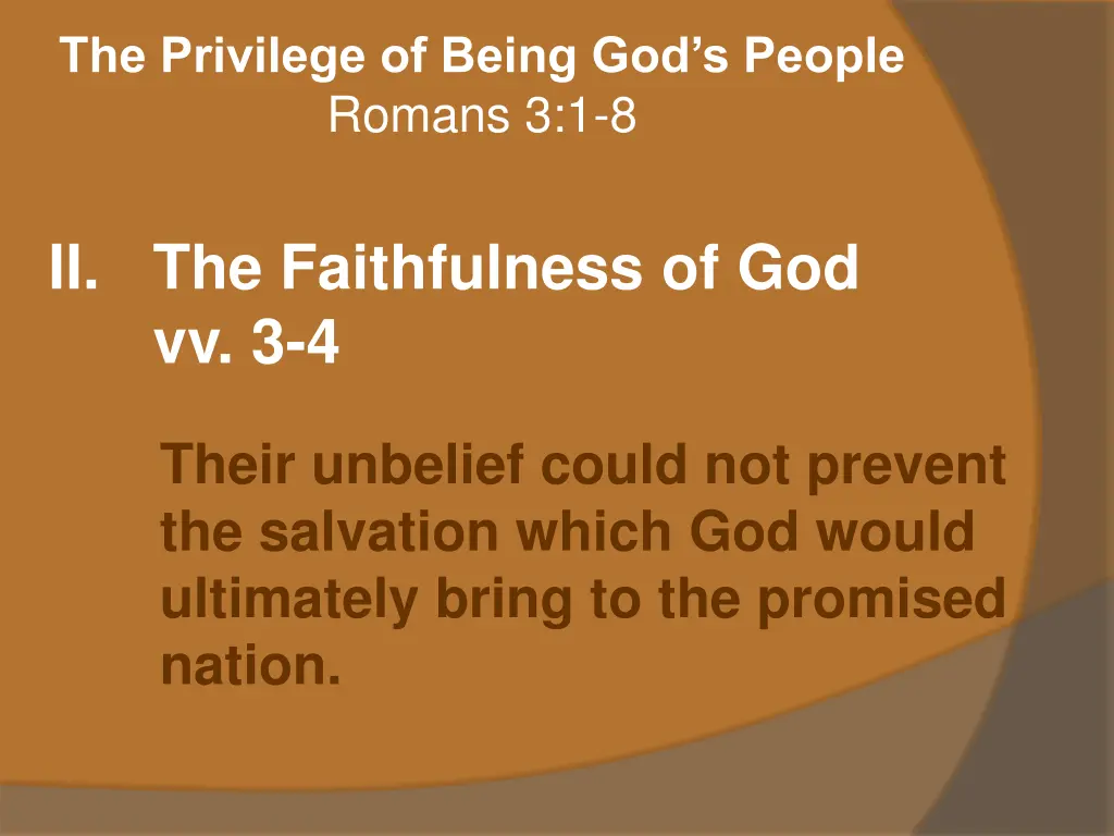 the privilege of being god s people romans 3 1 8 1