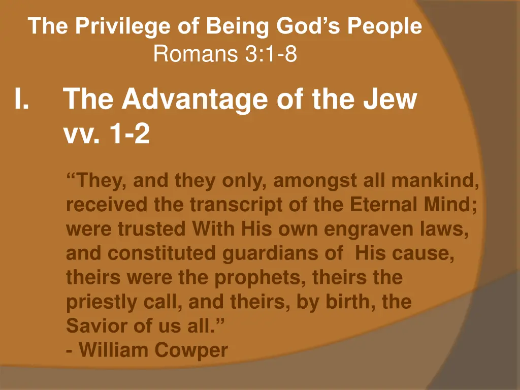 the privilege of being god s people romans 3 1 8